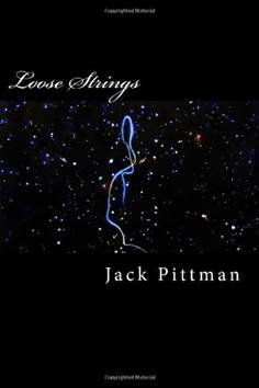 Loose Strings by Jack Pittman